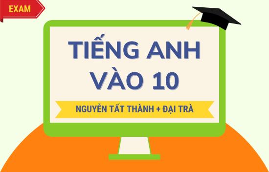 Picture of Bộ ôn thi Tiếng Anh vào 10 Nguyễn Tất Thành
